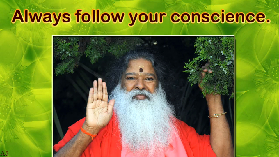 Follow your conscience